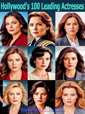cover image of Hollywood's 100 Leading Actresses